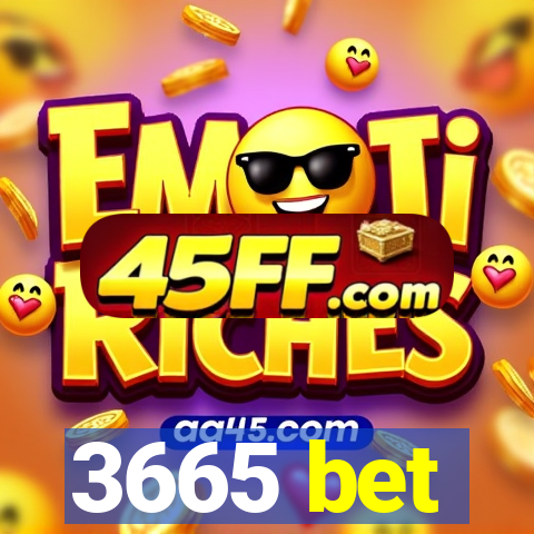 3665 bet